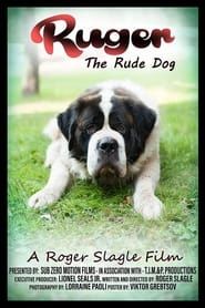 Ruger the Rude Dog series tv