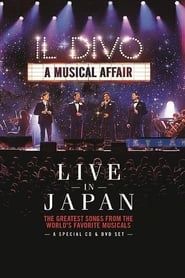 Il Divo: A Musical Affair - Live in Japan series tv