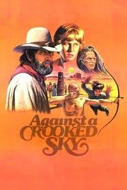 Against a Crooked Sky 1975 streaming