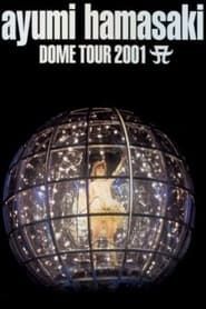 ayumi hamasaki DOME TOUR 2001 A series tv