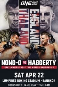 ONE Fight Night 9: Nong-O vs. Haggerty series tv