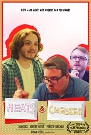 Meats & Cheeses series tv