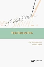 Auf dem Strich - Paul Flora im Film (2007)