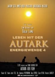 AUTARK - Leben mit der Energiewende 4 (2018)