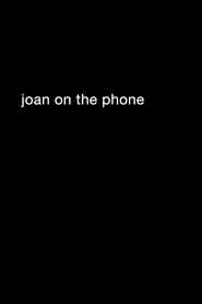 Joan On The Phone series tv