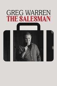 Greg Warren: The Salesman (2023)