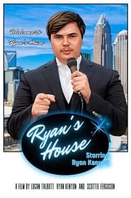Ryan's House: The Pilot series tv