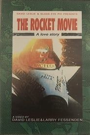 The Rocket Movie series tv