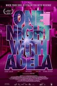 One Night with Adela series tv