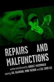 Repairs and Malfunctions series tv