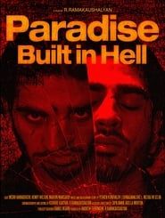 Paradise Built in Hell series tv