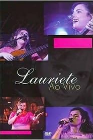 Lauriete Ao Vivo (2004)