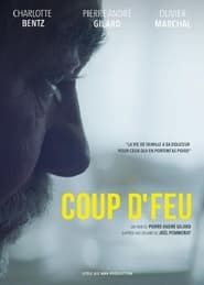 Coup d'feu 2018 streaming