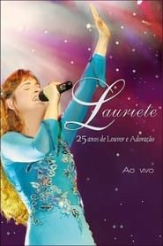 Lauriete - 25 Anos de Louvor e Adoração (2008)