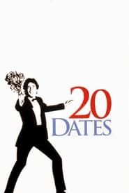 20 Dates series tv