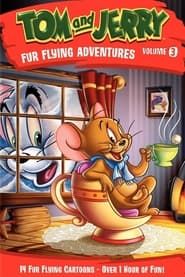 Tom and Jerry: Fur Flying Adventures Volume 3 series tv
