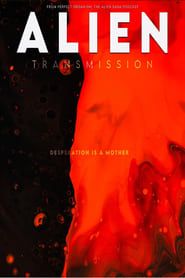 Alien: Transmission series tv