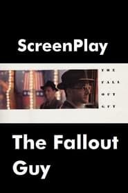 The Fallout Guy series tv