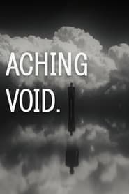 Aching Void series tv