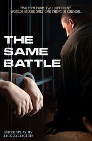 The Same Battle series tv