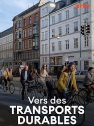 Vers des transports durables - Des métropoles en mouvement 