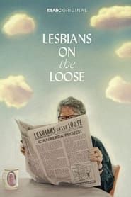 Lesbians on the Loose series tv