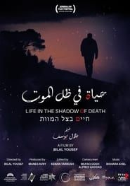 Life in the Shadow of Death series tv