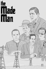 The Made Man series tv