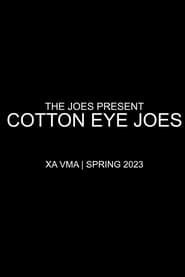 The Cotton-Eyed Joes series tv