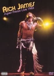 Rick James: Super Freak Live 1982 series tv