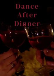 Dance After Dinner series tv