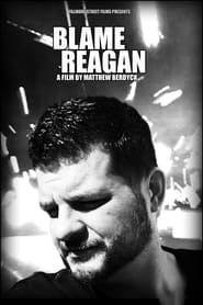 Matthew Berdyck’s Blame Reagan series tv