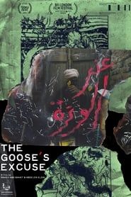 The Goose's Excuse series tv