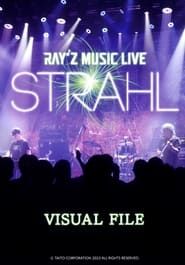 RAY'Z Music Live ~STRAHL~ series tv