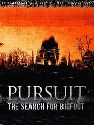 Pursuit: The Search for Bigfoot series tv