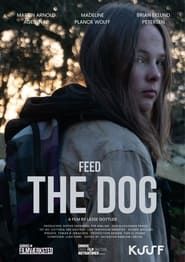 Affiche de FEED THE DOG