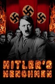 Hitler's Henchmen series tv