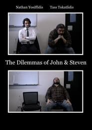 The Dilemmas of John & Steven series tv