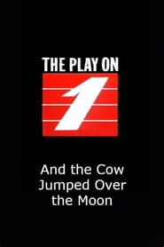 And the Cow Jumped Over the Moon-hd