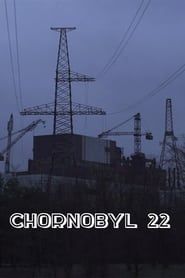 Chornobyl 22 series tv