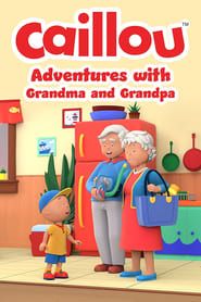 Image Caillou: Adventures with Grandma and Grandpa