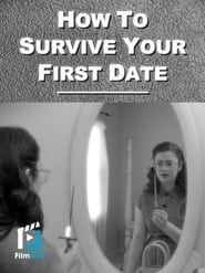 How to Survive Your First Date series tv