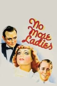 No More Ladies (1935)