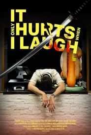 It Only Hurts When I Laugh series tv