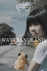 Waterandland 2022 streaming
