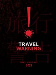Travel Warning series tv