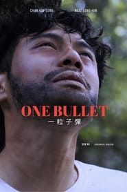 Affiche de One Bullet