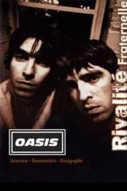 Oasis : Rivalité Fraternelle-hd