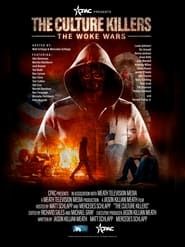 The Culture Killers: The Woke Wars series tv