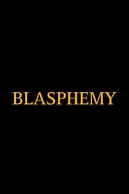Blasphemy series tv